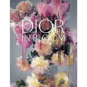 Dior In Bloom Book