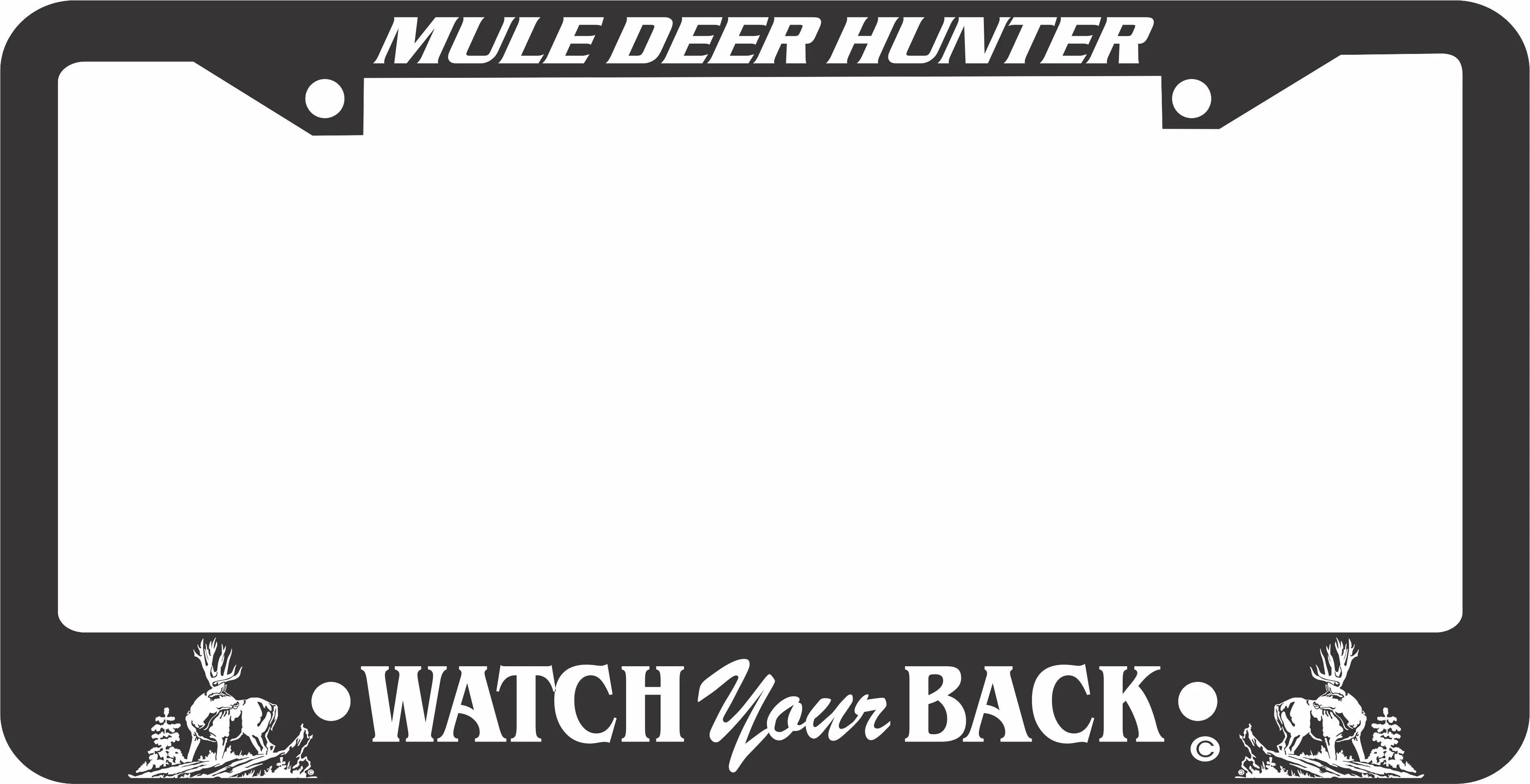 MULE DEER LICENSE PLATE FRAME - WATCH YOUR BACK